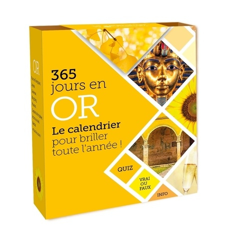 Emprunter 365 jours en or. Le calendrier pour briller toute l'année ! livre