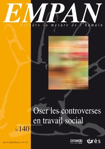 Emprunter Empan N° 140, décembre 2025 : Oser la controverse en travail social livre