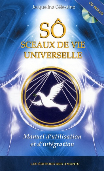Emprunter Sô - Sceaux de Vie Universelle / Manuel d'utilisation et d'intégration livre