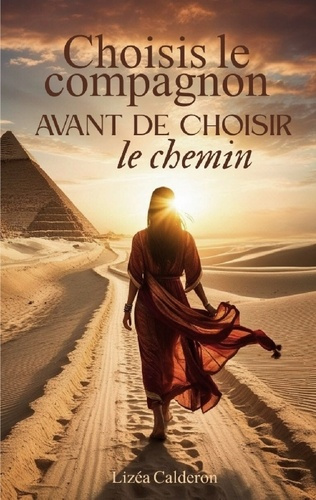 Emprunter Choisis compagnon avant de choisir chemi livre