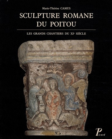 Emprunter Sculpture romane du Poitou. Les grands chantiers du XIe siècle livre