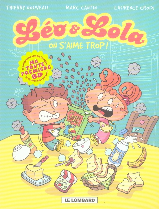 Emprunter Léo et Lola Tome 1 : On s'aime trop ! livre