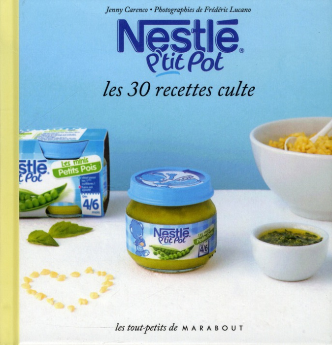 Emprunter Le petit livre de Nestlé p'tit pot livre
