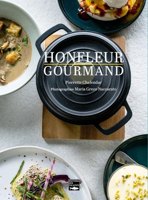 Emprunter Honfleur gourmand livre