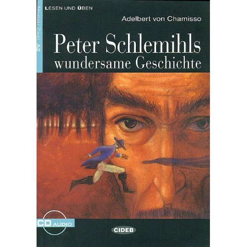 Emprunter Peter Schlemihls. Wundersame Geschichte, avec 1 CD audio livre