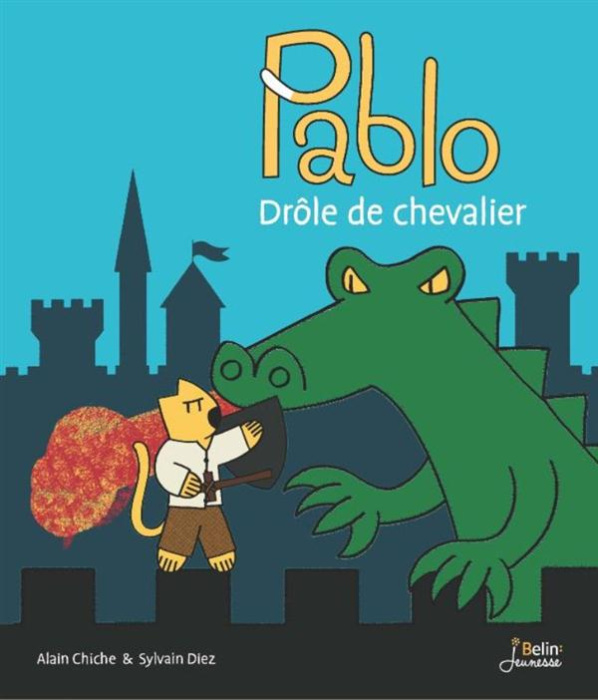 Emprunter Pablo, drôle de chevalier livre