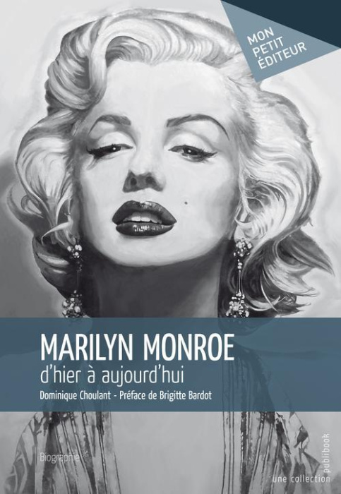 Emprunter Marilyn Monroe d'hier à aujourd'hui livre