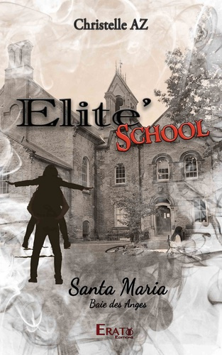 Emprunter Elite school. Santa maria baie des anges livre