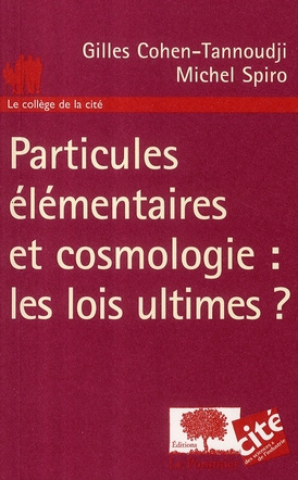 Emprunter Particules élémentaires et cosmologie : les lois ultimes ? livre