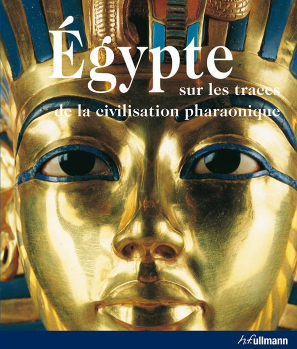 Emprunter Egypte. Sur les traces de la civilisation pharaonique. livre