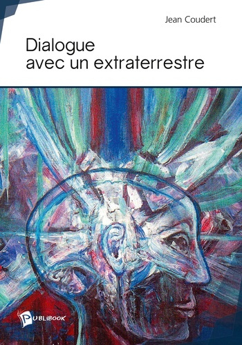 Emprunter Dialogue avec un extraterrestre livre