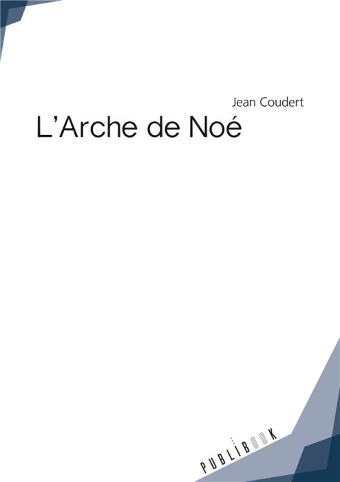 Emprunter L'Arche de Noé livre