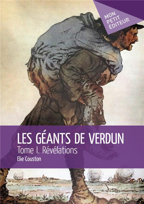 Emprunter Les géants de Verdun Tome 1 : Révélations livre