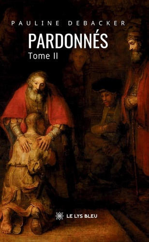 Emprunter Pardonnés. Tome II livre