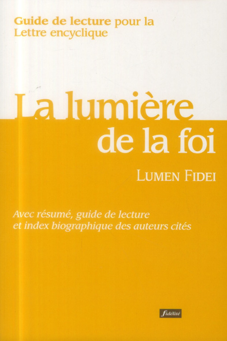 Emprunter Guide de lecture pour la lettre encyclique Lumen Fidei livre