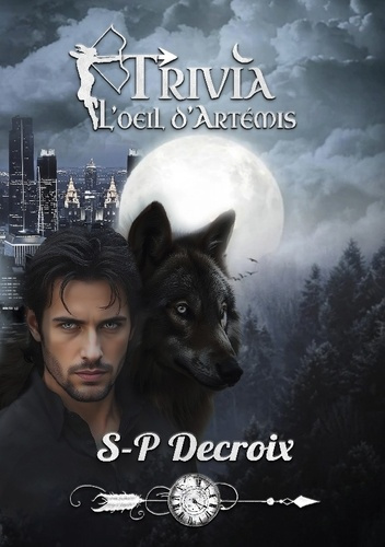 Emprunter Trivia. L'Oeil d'Artémis livre