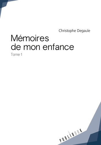 Emprunter Mémoires de mon enfance livre