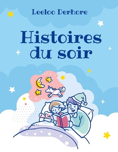 Emprunter Histoire du soir livre