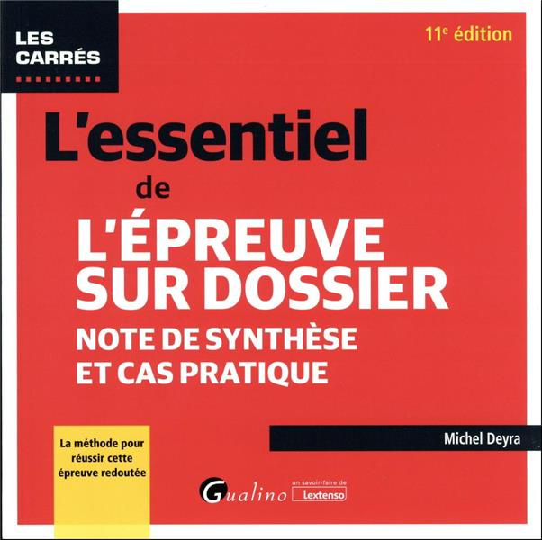 Emprunter L'essentiel de l'épreuve sur dossier livre