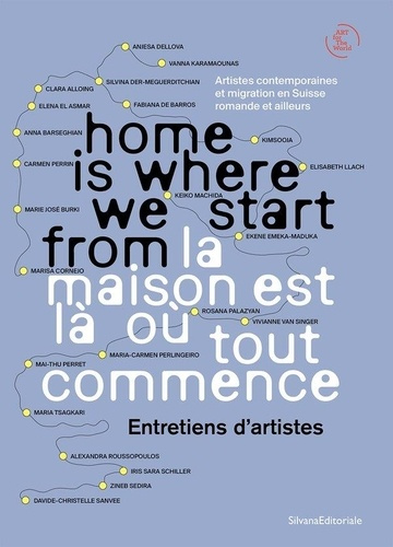 Emprunter La maison est là où tout commence. Entretiens d'artistes, Edition bilingue français-anglais livre