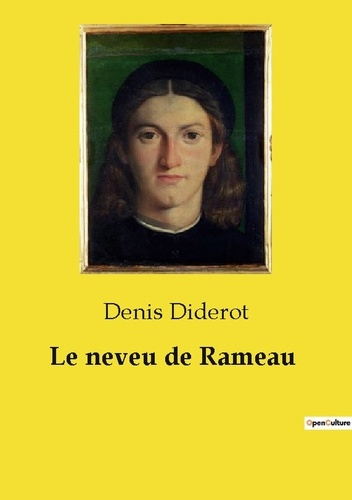 Emprunter Le neveu de Rameau. Une satire philosophique sur la société du XVIIIe siècle livre