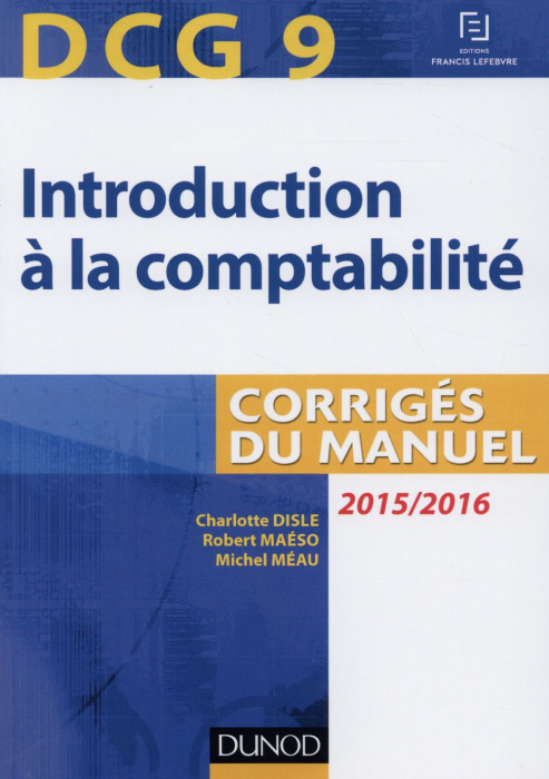Emprunter DCG 9 Introduction à la comptabilité livre