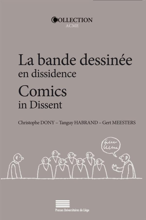 Emprunter La bande dessinée en dissidence. Alternative, indépendance, auto-édition, Edition bilingue français- livre