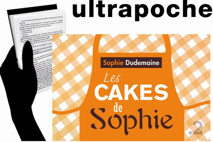 Emprunter Les cakes de Sophie. Toutes les recettes livre