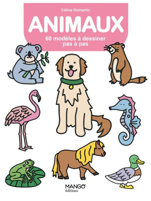 Emprunter Animaux. 60 modèles à dessiner pas à pas livre