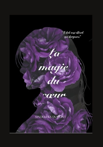 Emprunter La Magie du Coeur. Serena Tome 1 livre