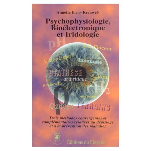Emprunter PSYCHOPHYSIOLOGIE. BIOELECTRONIQUE IRIDOLOGIE livre