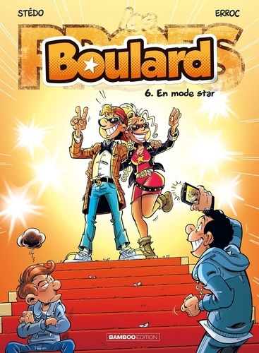 Emprunter Boulard Tome 6 : En mode star livre