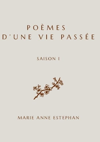 Emprunter Poèmes d'une vie passée livre