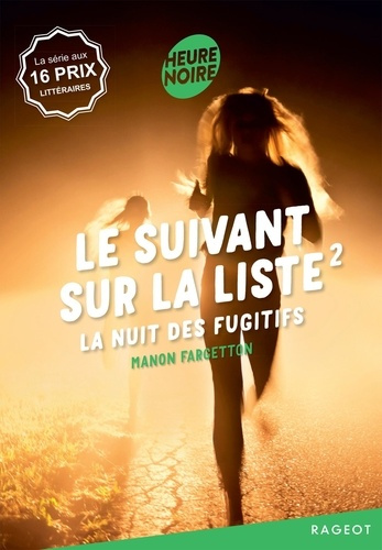 Emprunter Le suivant sur la liste - Tome 2, La nuit des fugitifs livre