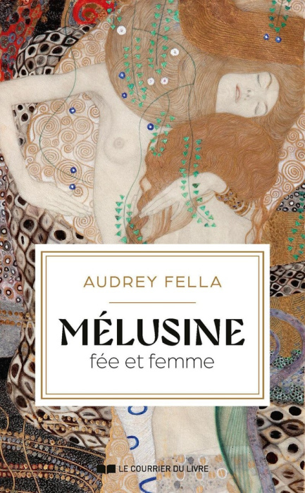 Emprunter Mélusine. Fée et femme livre