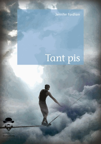 Emprunter Tant pis livre