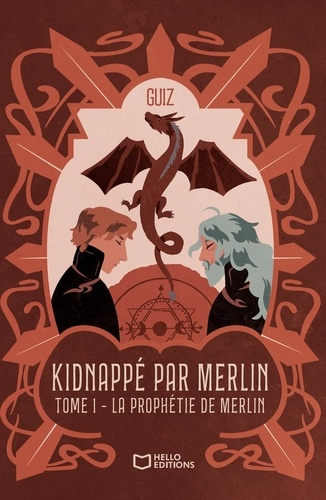 Emprunter Kidnappé par Merlin. Tome 1 : La prophétie de Merlin livre