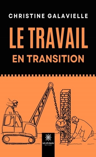 Emprunter Le travail en transition livre