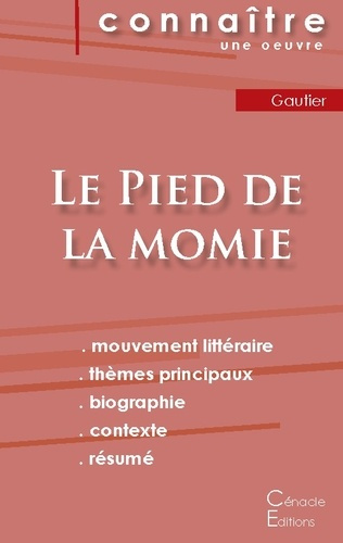 Emprunter Fiche de lecture Le Pied de la momie de Théophile Gautier (analyse littéraire de référence et résumé livre