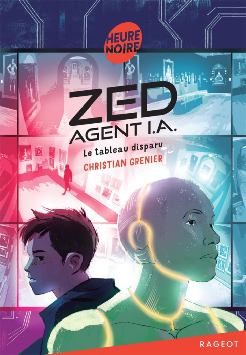 Emprunter Zed, agent I.A. Tome 2 : Le tableau disparu livre