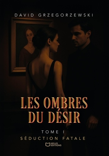 Emprunter Les Ombres du Désir. Tome 1 : Séduction fatale livre