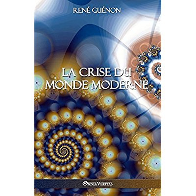 Emprunter La crise du monde moderne livre