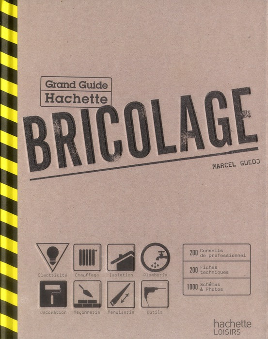 Emprunter Grand Guide Hachette bricolage livre