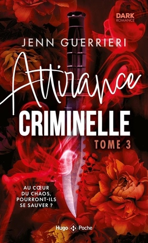 Emprunter Attirance criminelle Tome 3 livre