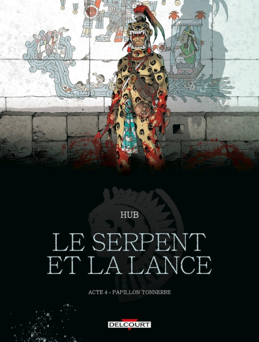 Emprunter Le Serpent et la Lance Tome 4 : Papillon-Tonnerre livre