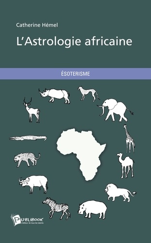 Emprunter L'astrologie africaine livre