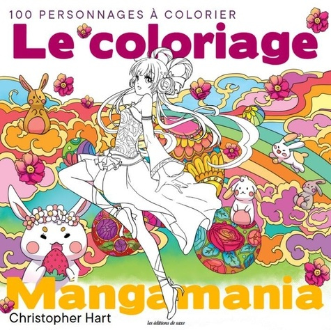 Emprunter Le coloriage Mangamania. 100 personnages à colorier livre