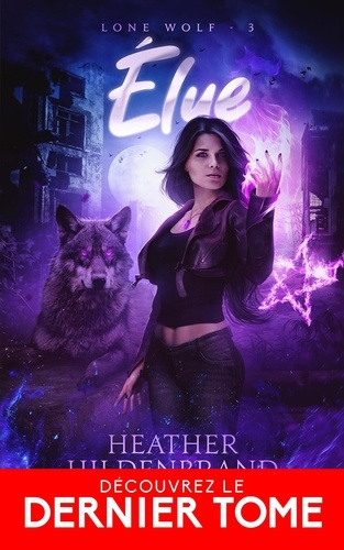 Emprunter Lone Wolf Tome 3 : Elue livre