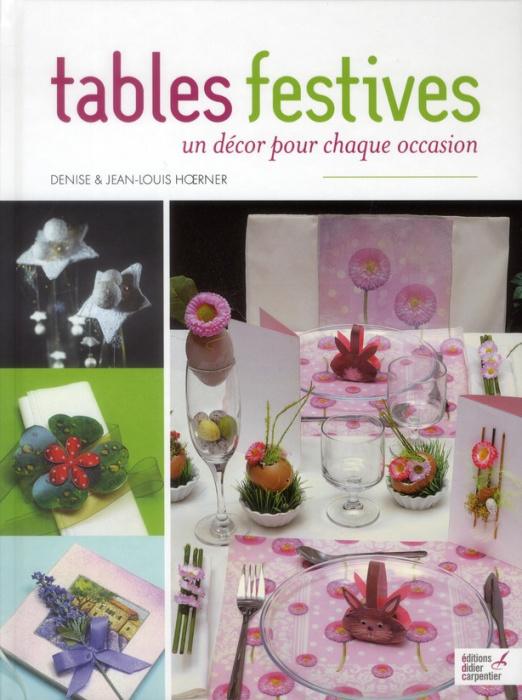 Emprunter Tables festives / Un décor pour chaque occasion livre
