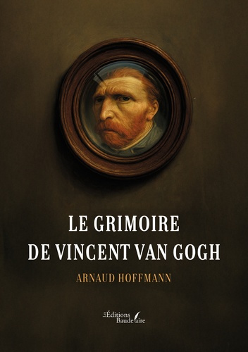 Emprunter Le grimoire de Vincent Van Gogh livre